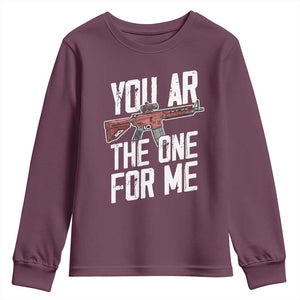 Funny Gun Lover Valentine Pun Youth Sweatshirt You AR the One for Me Tactical Romance TS02 Maroon Print Your Wear