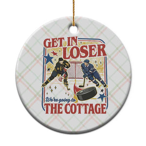 Get In Loser We’re Going To The Cottage Ceramic Ornament Hockey Romance LGBT Retro Summer Road Trip TS02 1pc Christmas Plaid Print Your Wear