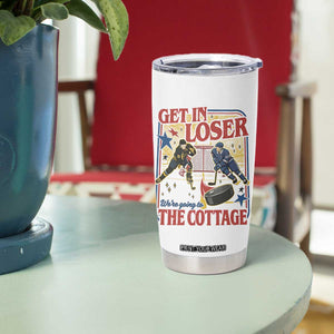 Get In Loser We’re Going To The Cottage Tumbler Cup Hockey Romance LGBT Retro Summer Road Trip TS02 Print Your Wear