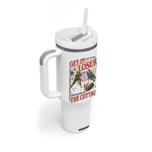 Get In Loser We’re Going To The Cottage Tumbler With Handle Hockey Romance LGBT Retro Summer Road Trip TS02 Print Your Wear