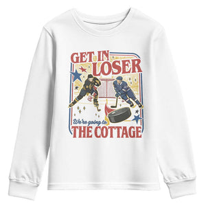 Get In Loser We’re Going To The Cottage Youth Sweatshirt Hockey Romance LGBT Retro Summer Road Trip TS02 White Print Your Wear