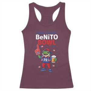 Funny Benito Bowl Puerto Rican Football Racerback Tank Top Coquí Frog Music Fan with Beer and Foam Finger TS02 Maroon Print Your Wear