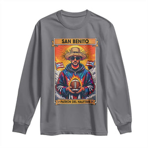 Funny San Benito Patron del Halftime Long Sleeve Shirt Bowl 2026 Puerto Rican Football Music Fan TS02 Charcoal Print Your Wear
