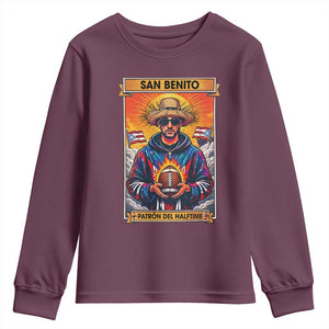 Funny San Benito Patron del Halftime Youth Sweatshirt Bowl 2026 Puerto Rican Football Music Fan TS02 Maroon Print Your Wear