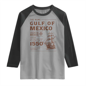 Gulf of Mexico Name Origin 1550 Raglan Shirt Sailing Ship Retro Vintage TS02 Sport Gray Black Print Your Wear