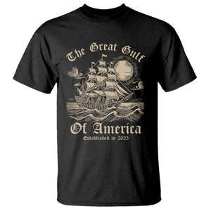 The Great Gulf Of USA T Shirt Established in 2025 TS02 Black Print Your Wear