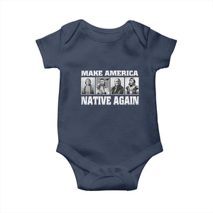 Make America Native Again Baby Onesie Native American Indians Indigenous TS02 Navy Print Your Wear