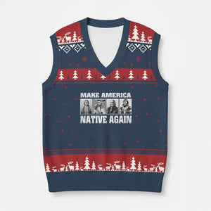 Make America Native Again V-Neck Knit Sweater Vest Native American Indians Indigenous TS02 Navy Red Print Your Wear
