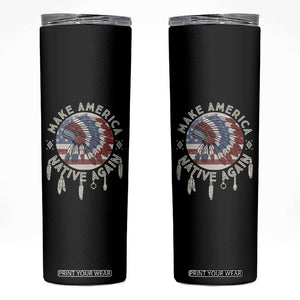 Make America Native Again Skinny Tumbler Indigenous Peoples Pride USA Flag TS02 Black Print Your Wear