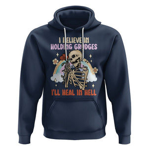 Funny Skeleton Karma Hoodie I Believe In Holding Grudges Ill Heal In Hell Retro Vintage TS02 Navy Printyourwear