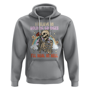 Funny Skeleton Karma Hoodie I Believe In Holding Grudges Ill Heal In Hell Retro Vintage TS02 Sport Gray Printyourwear