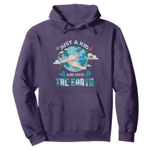 Earth Lover Hoodie Just A Kid Who Loves The Earth Happy Earth Day Save The Planet TS02 Purple Printyourwear