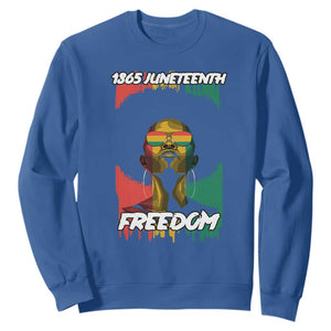 Juneteenth 1865 Sweatshirt Freedom Afro Melanin Woman African American Dripping TS02 Royal Blue Print Your Wear