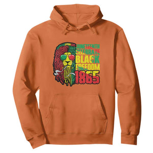 Juneteenth Hoodie Celebrate Black Freedom 1865 Dope Dreadlocks Lion Locs Rasta Hair TS02 Orange Print Your Wear