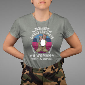Patriotic Never Underestimate A Woman With DD214 T Shirt for Female Veteran TS02 Printyourwear