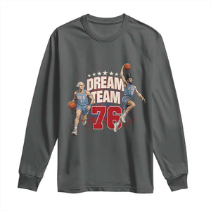 Dream Team 76 Founding Fathers Playing Basketball Long Sleeve Shirt Funny George Washington Abraham Lincoln Patriotic Sports Fan TS02 Dark Heather Print Your Wear