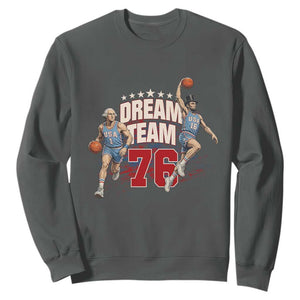 Dream Team 76 Founding Fathers Playing Basketball Sweatshirt Funny George Washington Abraham Lincoln Patriotic Sports Fan TS02 Dark Heather Print Your Wear