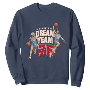 Dream Team 76 Founding Fathers Playing Basketball Sweatshirt Funny George Washington Abraham Lincoln Patriotic Sports Fan TS02 Navy Print Your Wear