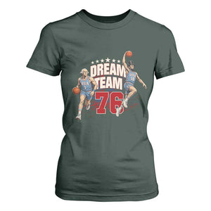 Dream Team 76 Founding Fathers Playing Basketball T Shirt For Women Funny George Washington Abraham Lincoln Patriotic Sports Fan TS02 Dark Forest Green Print Your Wear