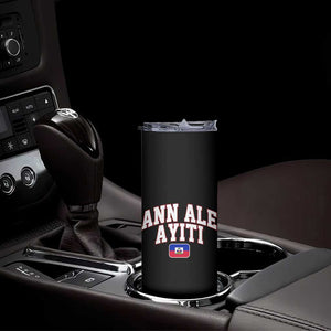 Ann Ale Ayiti Collegiate Athletic Sport Style Skinny Tumbler Let's Go Haiti Haitian Flag and Coat of Arms Pride TS02 Print Your Wear