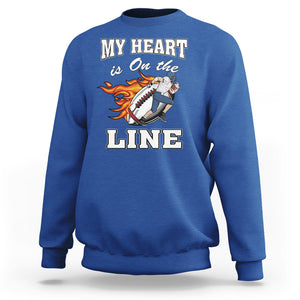 Football Mom Sweatshirt My Heart Is On That Line Rugby Player TS02 Royal Blue Printyourwear