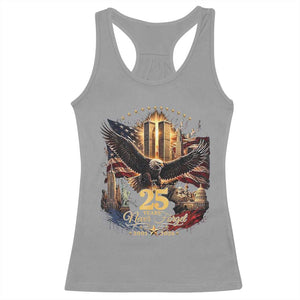 Patriotic American Eagle 9 11 Memorial 25th Anniversary Racerback Tank Top 25 Years 2021 2026 Never Forget