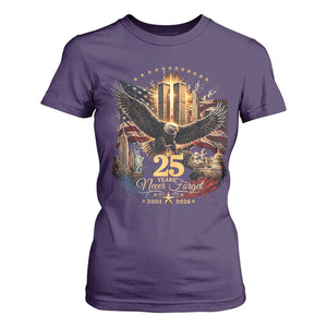 Patriotic American Eagle 9 11 Memorial 25th Anniversary T Shirt For Women 25 Years 2021 2026 Never Forget