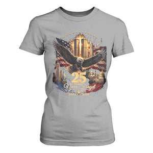 Patriotic American Eagle 9 11 Memorial 25th Anniversary T Shirt For Women 25 Years 2021 2026 Never Forget