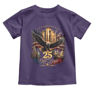 Patriotic American Eagle 9 11 Memorial 25th Anniversary Toddler T Shirt 25 Years 2021 2026 Never Forget