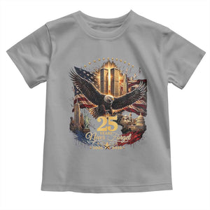 Patriotic American Eagle 9 11 Memorial 25th Anniversary Toddler T Shirt 25 Years 2021 2026 Never Forget