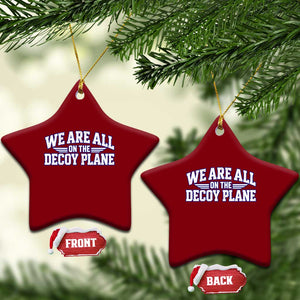 We Are All On The Decoy Plane Theories Aviator Wings Blue Ceramic Ornament Funny Satirical Meme Conspiracy Commentary