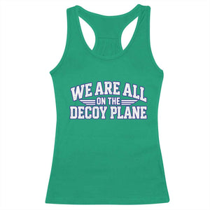 We Are All On The Decoy Plane Theories Aviator Wings Blue Racerback Tank Top Funny Satirical Meme Conspiracy Commentary