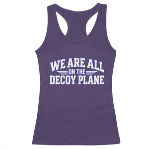 We Are All On The Decoy Plane Theories Aviator Wings Blue Racerback Tank Top Funny Satirical Meme Conspiracy Commentary