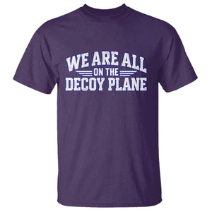 We Are All On The Decoy Plane Theories Aviator Wings Blue T Shirt Funny Satirical Meme Conspiracy Commentary