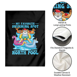 Christmas In July Relaxing Santa Garden Flag My Favorite Swimming Spot Is The North Pole TS02 Print Your Wear