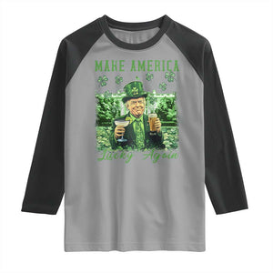 Funny St Patrick's Day Trump Raglan Shirt Make America Lucky Again TS02 Sport Gray Black Print Your Wear