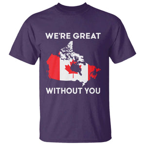 Canada Is Not For Sale T Shirt 51st State Not For Sale Were Great Without You TS02 Purple Print Your Wear