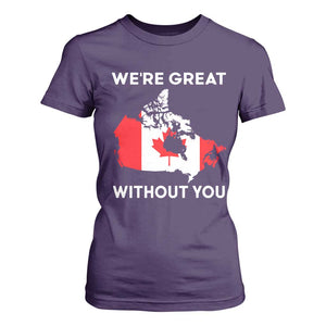 Canada Is Not For Sale T Shirt For Women 51st State Not For Sale Were Great Without You TS02 Purple Print Your Wear