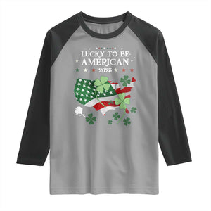 Funny St Patrick's Day Trump Raglan Shirt Lucky To Be American 2025 TS02 Sport Gray Black Print Your Wear
