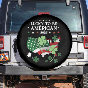 Funny St Patrick's Day Trump Spare Tire Cover Lucky To Be American 2025 TS02 No hole Black Print Your Wear