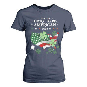 Funny St Patrick's Day Trump T Shirt For Women Lucky To Be American 2025 TS02 Navy Print Your Wear