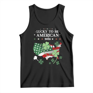 Funny St Patrick's Day Trump Tank Top Lucky To Be American 2025 TS02 Black Print Your Wear