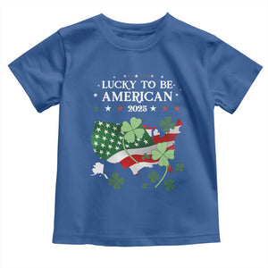 Funny St Patrick's Day Trump Toddler T Shirt Lucky To Be American 2025 TS02 Royal Blue Print Your Wear