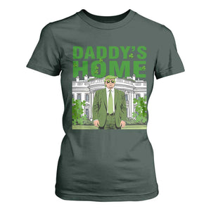 Funny St Patrick's Day Trump T Shirt For Women Daddy's Home White House TS02 Dark Forest Green Print Your Wear