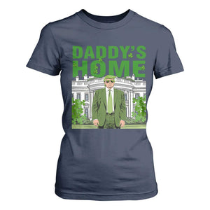 Funny St Patrick's Day Trump T Shirt For Women Daddy's Home White House TS02 Navy Print Your Wear