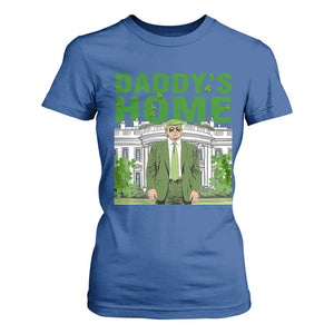 Funny St Patrick's Day Trump T Shirt For Women Daddy's Home White House TS02 Royal Blue Print Your Wear