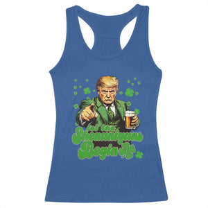 Funny St Patrick's Day Trump Racerback Tank Top Let The Shenanigans Begin TS02 Royal Blue Print Your Wear