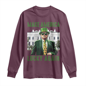 Funny St Patrick's Day Trump Long Sleeve Shirt Make America Lucky Again Shamrock TS02 Maroon Print Your Wear