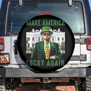 Funny St Patrick's Day Trump Spare Tire Cover Make America Lucky Again Shamrock TS02 No hole Black Print Your Wear
