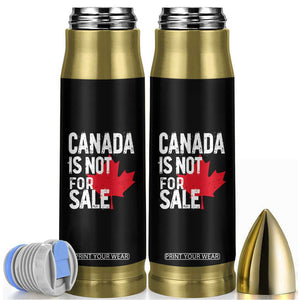 Canada Is Not For Sale Bullet Tumbler Distressed Vintage Canadian Maple Leaf TS02 Black Print Your Wear